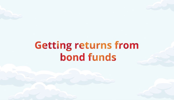 Getting returns from bond funds