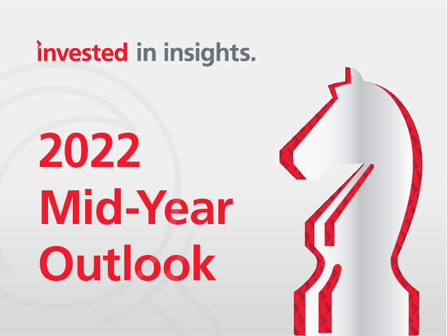 2022 Mid-Year Outlook: Key takeaways
